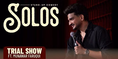 Trial Show by Munawar Faruqui