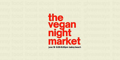 Toronto's Vegan Night Market
