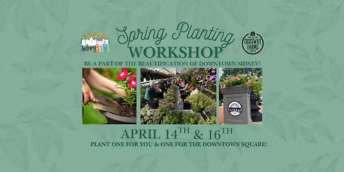 Downtown Spring Planting Workshop