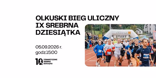 Olkuski Bieg Uliczny IX SREBRNA DZIESI\u0104TKA