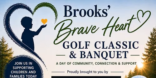 Brooks\u2019 Brave Heart Golf Classic & Banquet, brought to you by The Valley Life Real Estate Group