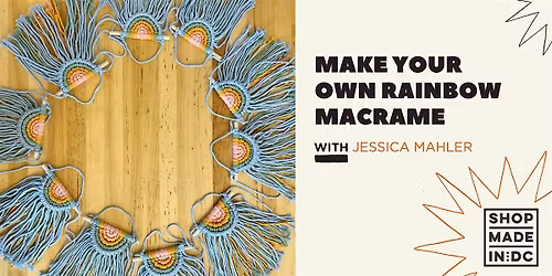 Make Your Own Rainbow Macrame with Jessica Mahler