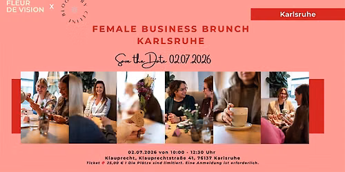 Female Business Brunch I Karlsruhe  Vol. 1