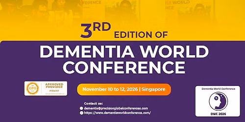 3rd Edition of Dementia World Conference 2026(In-Person/ Virtually)