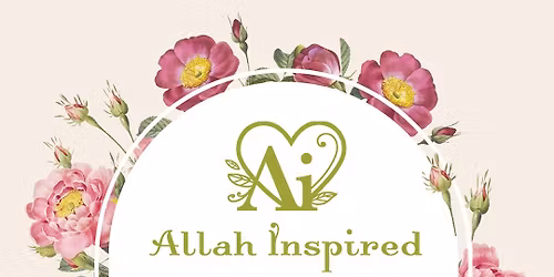 Allah Inspired | Dar-us-Salaam & Al-Huda School Annual Banquet