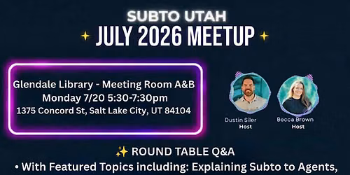 Subto Utah July 2026 Meetup