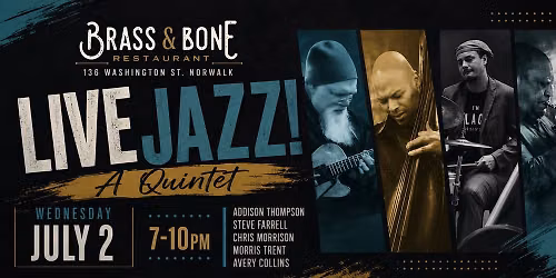 Aquintet at Brass & Bone (7\/2)