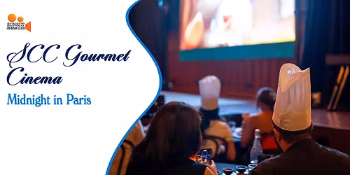 Screening of Midnight in Paris - SCC Gourmet Cinema