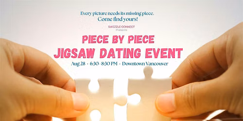 Piece by Piece: A Jigsaw Puzzle Dating Night  [Age :: 27+]