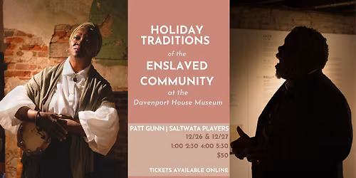 Holiday Traditions of the Enslaved Community