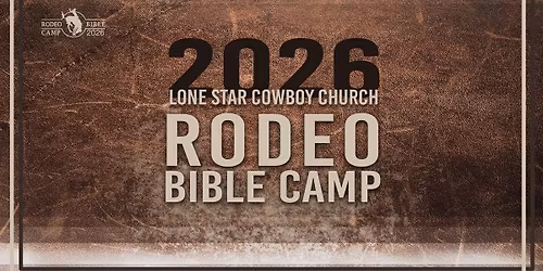 2026 Rodeo Bible Camp!