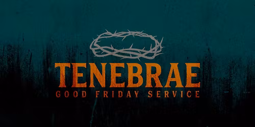 Tenebrae \/\/ Good Friday Service at Lakeside