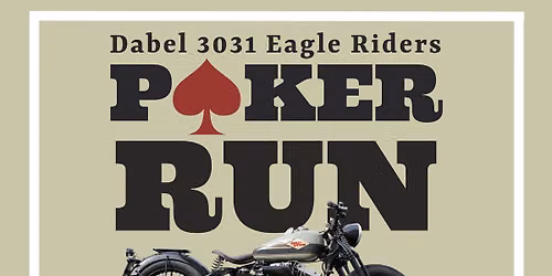 Dabel Eagle Riders "Ridin' 4 Vets" Poker Run
