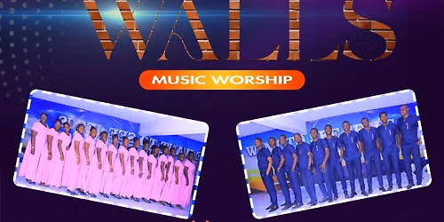 PRAISE BEYOND WALLS