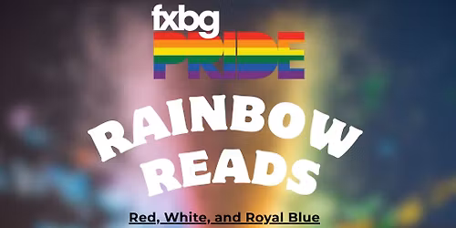 Rainbow Reads: Red, White, and Royal Blue by Casey McQuiston
