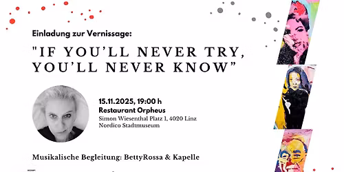 Vernissage Nina Maron: "If you\u2019ll never try, you\u2019ll never know\u201d