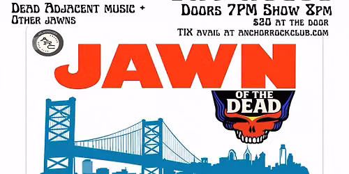 Jawn of the Dead - Grateful Dead tribute
