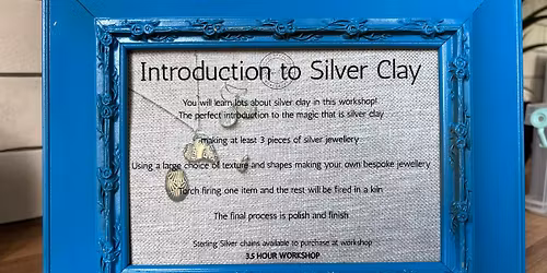 Introduction to Silver Clay Workshop \u00a360