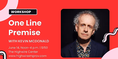 One Line Premise with Kevin McDonald