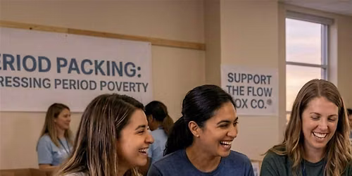 Community Period Packing + Education Event (Period Poverty Awareness Week)