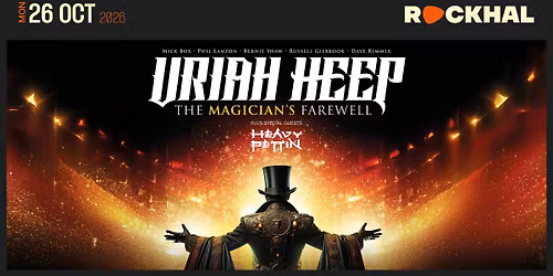 URIAH HEEP \u2022 Rockhal, Luxembourg 