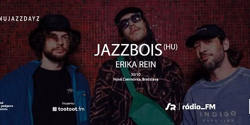 NuJazzDayz 26  - JazzBois \/hu\/ + Erika Rein