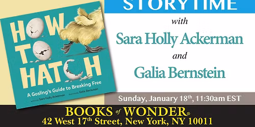 Storytime with the Author & Artist | How to Hatch: A Gosling's Guide to Bre