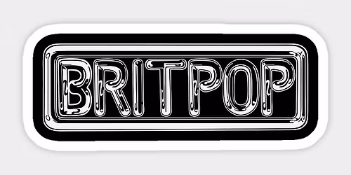 Britpop Night with DJ Steve Matzk