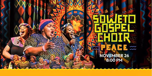 Soweto Gospel Choir: PEACE
