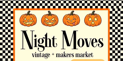 Night Moves October Market!\ud83c\udf83\ud83d\udc7b