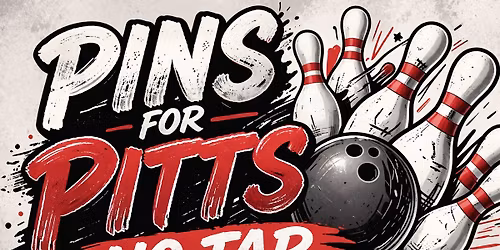 Pins for Pitts No Tap & Fundraiser