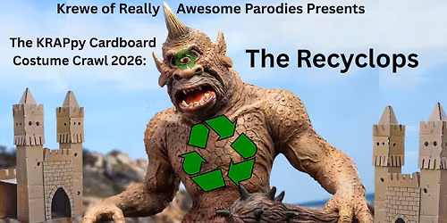 KRAPpy Cardboard Costume Crawl 2026: The Recyclops