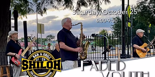 Faded Youth at Shiloh Bar & Grill