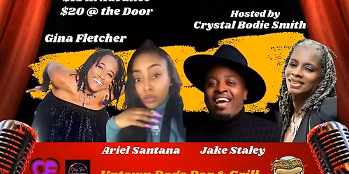 Music Loves Comedy Presented by Gina Fletcher & Crystal Bodie Smith