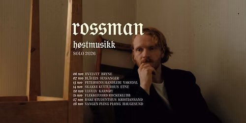 Rossman solo \/\/ Vangen Pling Plong