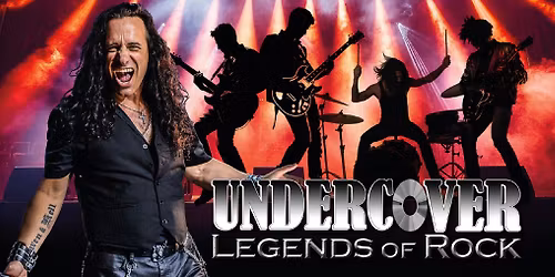 UNDERCOVER Legends of Rock \/\/ Trois-Rivi\u00e8res