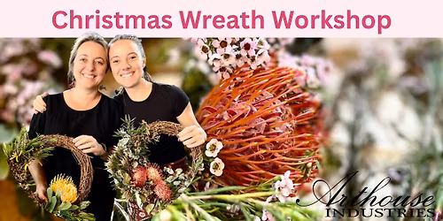 Christmas Wreath Workshop