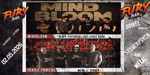 MINDBLOOM \/ DEADLYPRAYERS \/\/ FURY BAR 