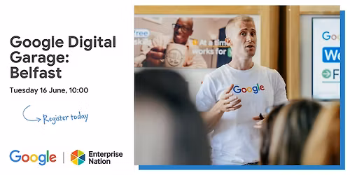 Google Digital Garage: Belfast