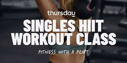 Saturday | Singles HIIT Workout Class | Los Angeles