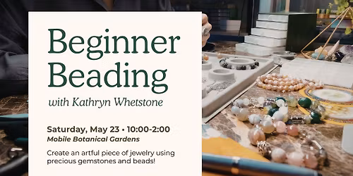 Beginner Beading with Kathryn Whetstone