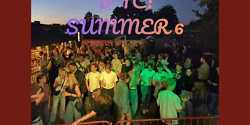 B-TC: Summer 6