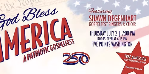 God Bless America: a Patriotic GospelFest