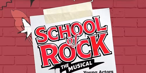 Matinee for \u201cSchool of Rock: \ud83c\udfb8 The Musical (Young Actors Edition)\u201d