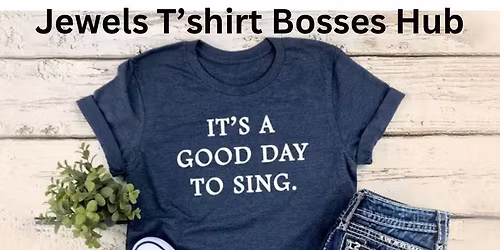 Jewels T\u2019shirts Bosses Workshop!\u2764\ufe0f