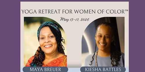 Yoga Retreat for Women of Color at Art of Living Retreat Center \u2014 iamyoga