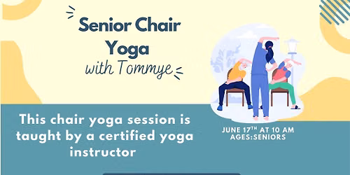 Senior Chair Yoga with Tommye