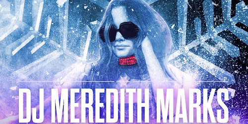 DJ Meredith Marks