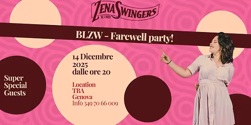 BLZW - Farewell Party 