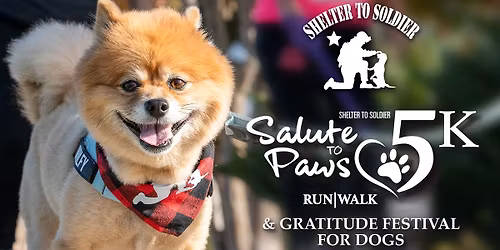 Salute to Paws 5K & Gratitude Festival for Dogs